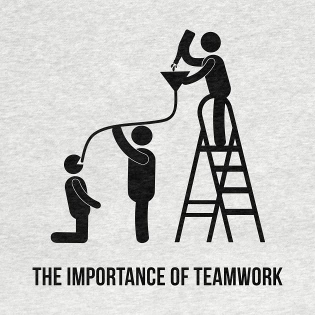 The Importance of Teamwork by Printadorable